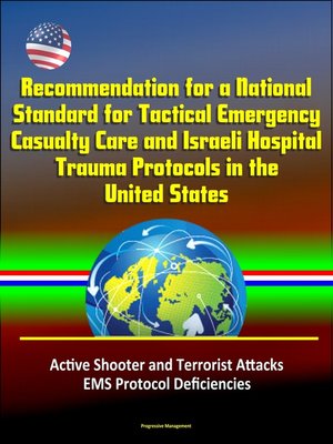 cover image of Recommendation for a National Standard for Tactical Emergency Casualty Care and Israeli Hospital Trauma Protocols in the United States